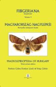 Fibigeriana - Supplement Volume 4. Macrolepidoptera of Hungary (2024) 
