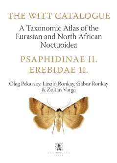  Psaphidinae II. - Erebidae II. – A Taxonomic Atlas of the Eurasian and North African Noctuoidea.